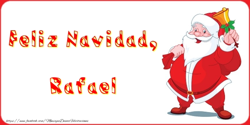 Felicitaciones de Navidad - Feliz Navidad, Rafael