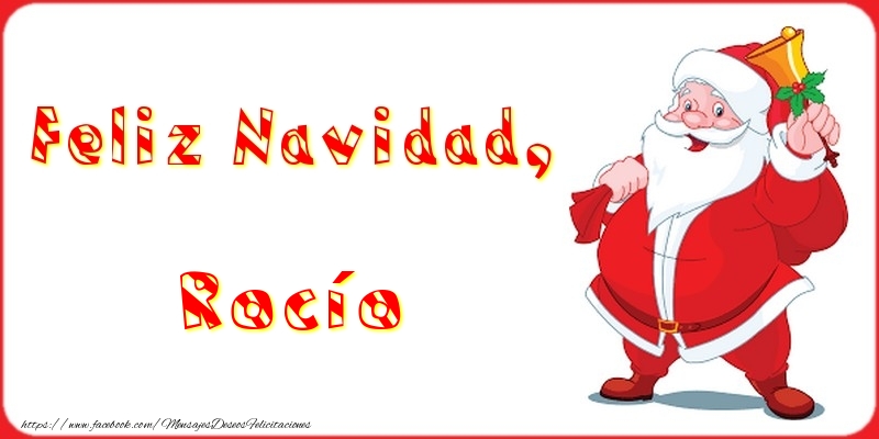 Felicitaciones de Navidad - Feliz Navidad, Rocío