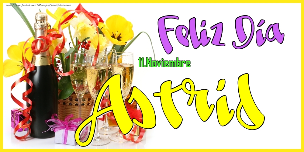 Felicitaciones de Onomástica - 11.Noviembre - Feliz Día Astrid!