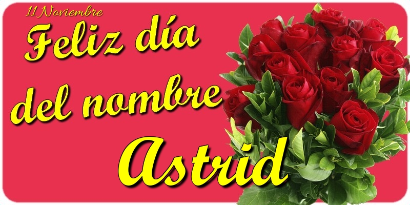 Felicitaciones de Onomástica - Feliz Día del Nombre, Astrid! 11 Noviembre