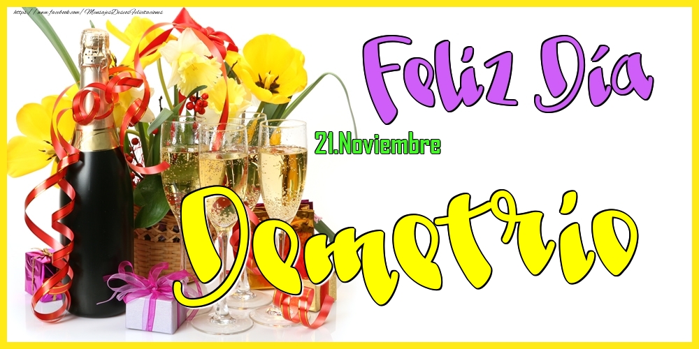 Felicitaciones de Onomástica - 21.Noviembre - Feliz Día Demetrio!