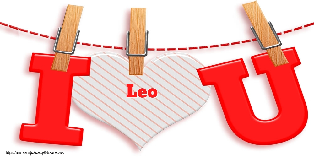 Felicitaciones de San Valentín - I Love You Leo