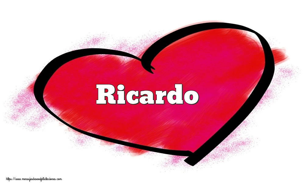 Felicitaciones de San Valentín - Corazón con nombre Ricardo
