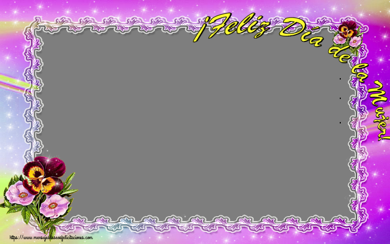Felicitaciones Personalizadas para el día de la mujer - ¡Feliz Día de la Mujer! - Marco de foto de Feliz Día de la Mujer