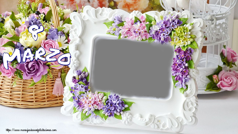 Felicitaciones Personalizadas para el día de la mujer - 8 Marzo - Marco de foto de Feliz Día de la Mujer