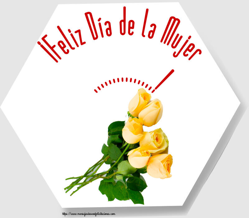 Felicitaciones Personalizadas para el día de la mujer - ¡Feliz Día de la Mujer ...!