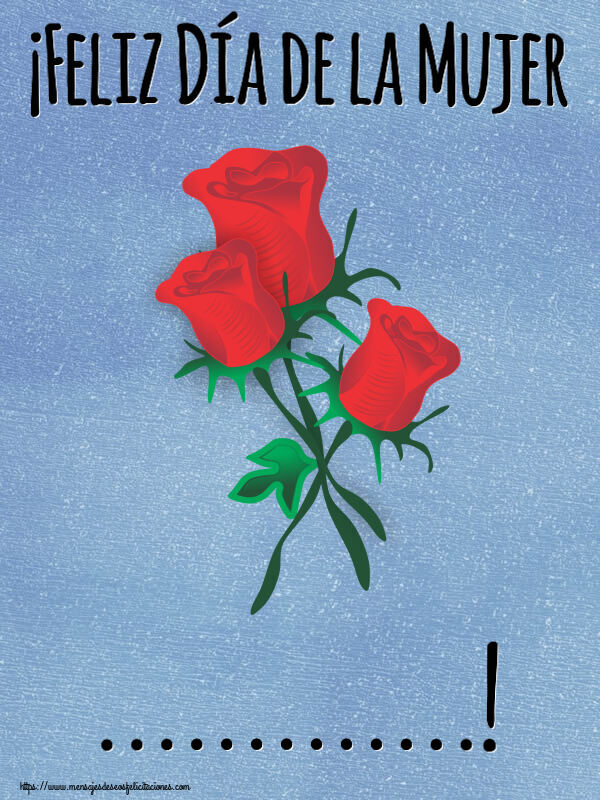 Felicitaciones Personalizadas para el día de la mujer - ¡Feliz Día de la Mujer ...!