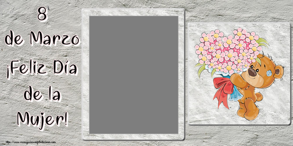Felicitaciones Personalizadas para el día de la mujer - 8 de Marzo ¡Feliz Día de la Mujer! - Marco de foto