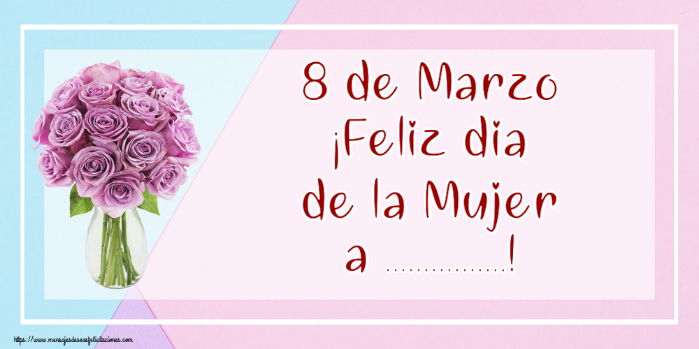 Felicitaciones Personalizadas para el día de la mujer - 8 de Marzo ¡Feliz dia de la Mujer a ...! ~ rosas moradas en macetas