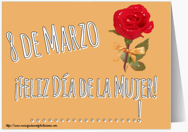 Felicitaciones Personalizadas para el día de la mujer - 8 de Marzo ¡Feliz Día de la Mujer! ...! ~ una rosa roja pintada