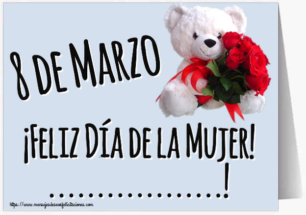 Felicitaciones Personalizadas para el día de la mujer - 8 de Marzo ¡Feliz Día de la Mujer! ...!