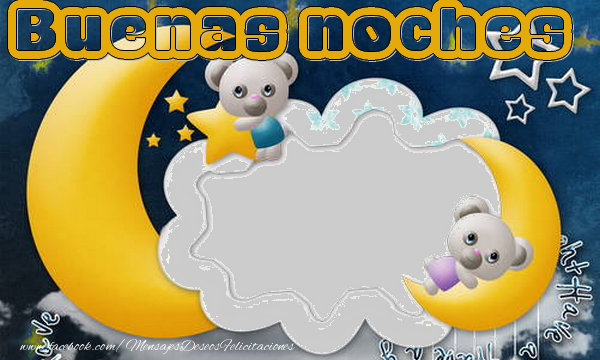 Felicitaciones Personalizadas de buenas noches - Buenas noches