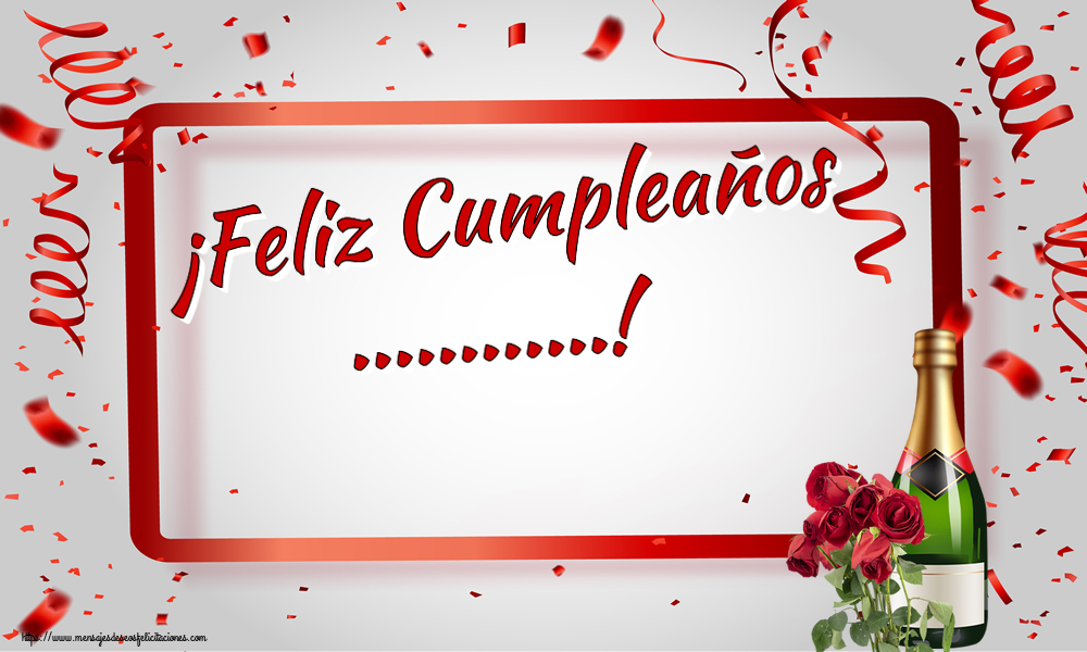 Felicitaciones Personalizadas de cumpleaños - ¡Feliz Cumpleaños ...!