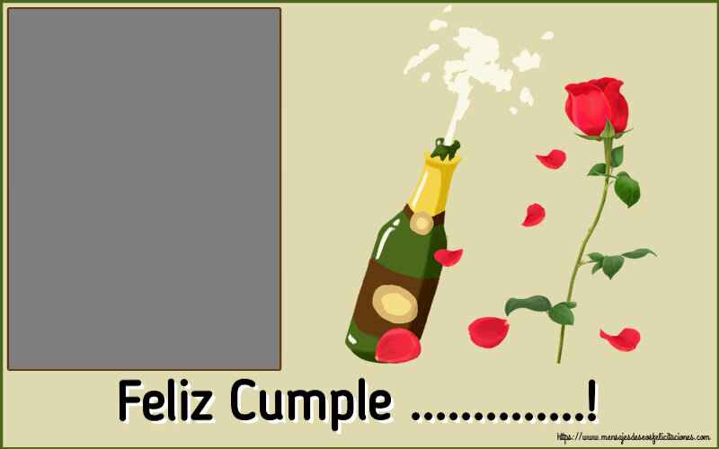 Felicitaciones Personalizadas de cumpleaños - Feliz Cumple ...! - Marco de foto