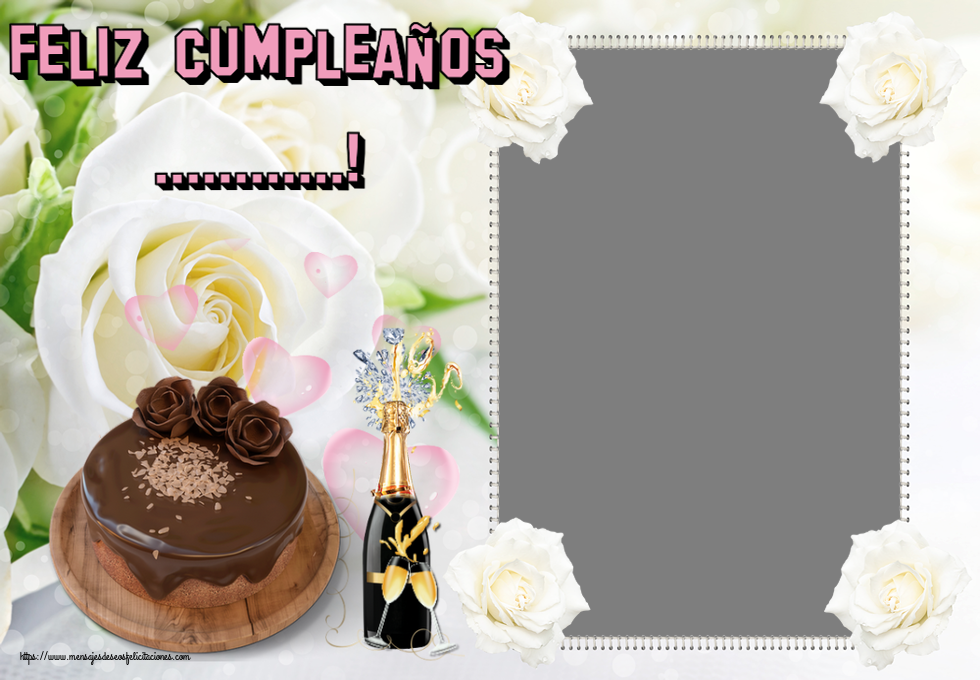 Felicitaciones Personalizadas de cumpleaños - ¡Feliz Cumpleaños ...! - Marco de foto