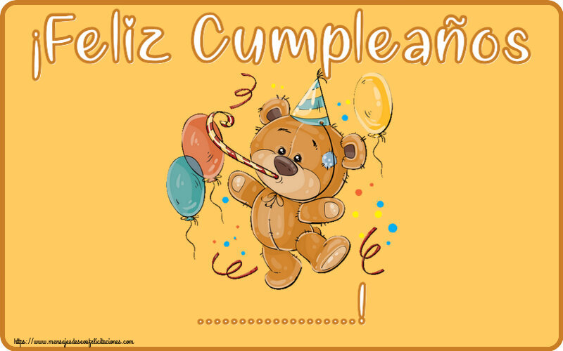 Felicitaciones Personalizadas de cumpleaños - ¡Feliz Cumpleaños ...!