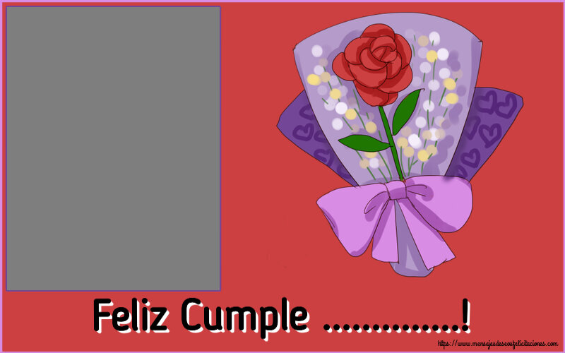 Felicitaciones Personalizadas de cumpleaños - Feliz Cumple ...! - Marco de foto ~ pintura con una flor