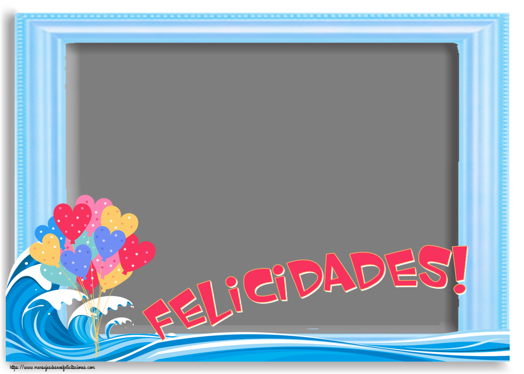 Felicitaciones Personalizadas de cumpleaños - Felicidades! - Marco de foto