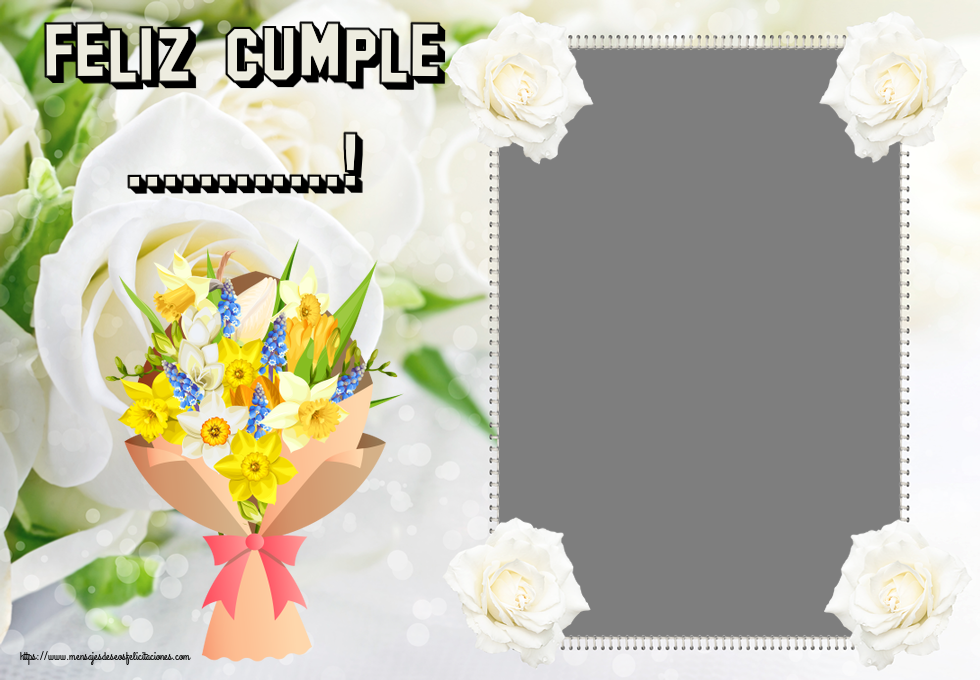 Felicitaciones Personalizadas de cumpleaños - Feliz Cumple ...! - Marco de foto ~ flores amarillas, blancas y azules