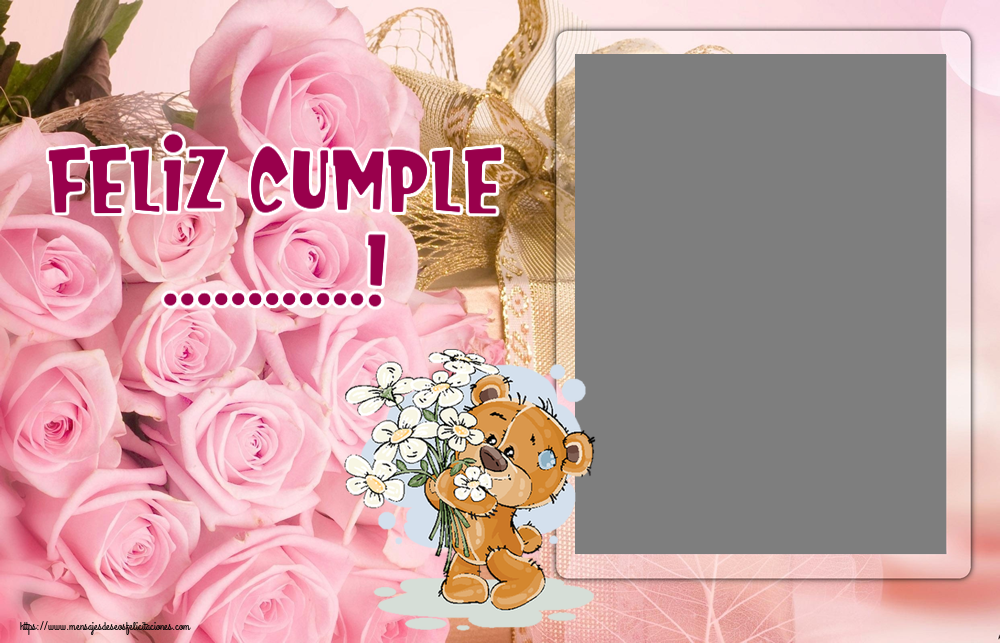 Felicitaciones Personalizadas de cumpleaños - Feliz Cumple ...! - Marco de foto