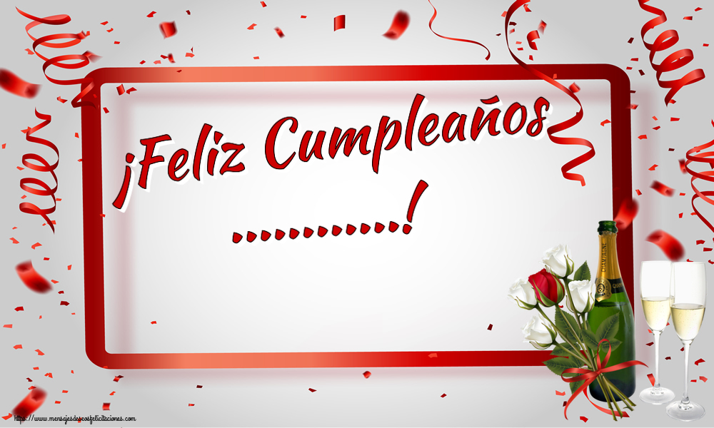 Felicitaciones Personalizadas de cumpleaños - ¡Feliz Cumpleaños ...!