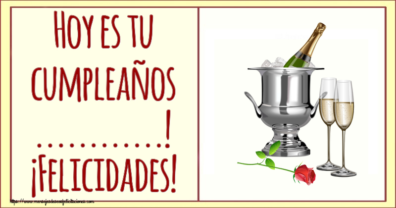 Felicitaciones Personalizadas de cumpleaños - Hoy es tu cumpleaños ...! ¡Felicidades!