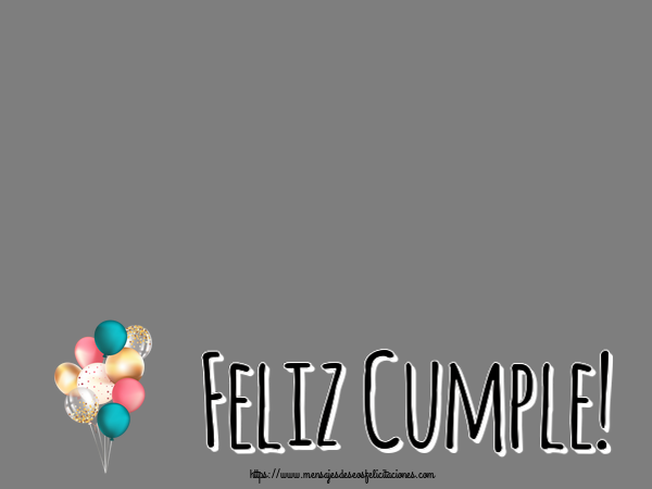 Felicitaciones Personalizadas de cumpleaños - Feliz Cumple! - Marco de foto