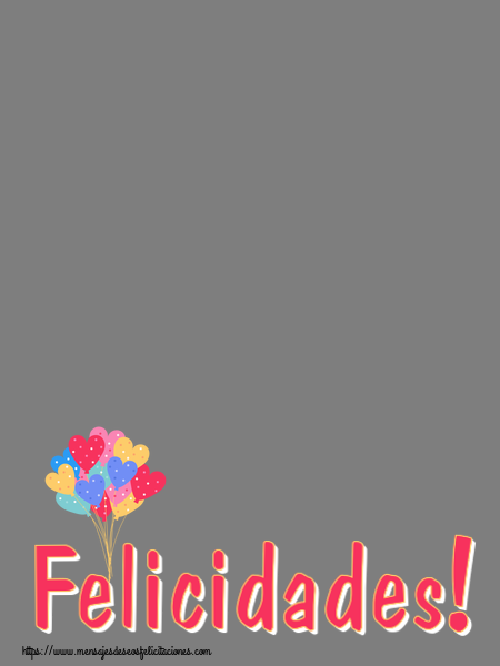 Felicitaciones Personalizadas de cumpleaños - Felicidades! - Marco de foto