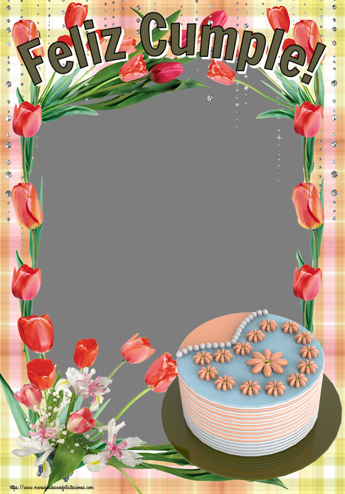 Felicitaciones Personalizadas de cumpleaños - Feliz Cumple! - Marco de foto