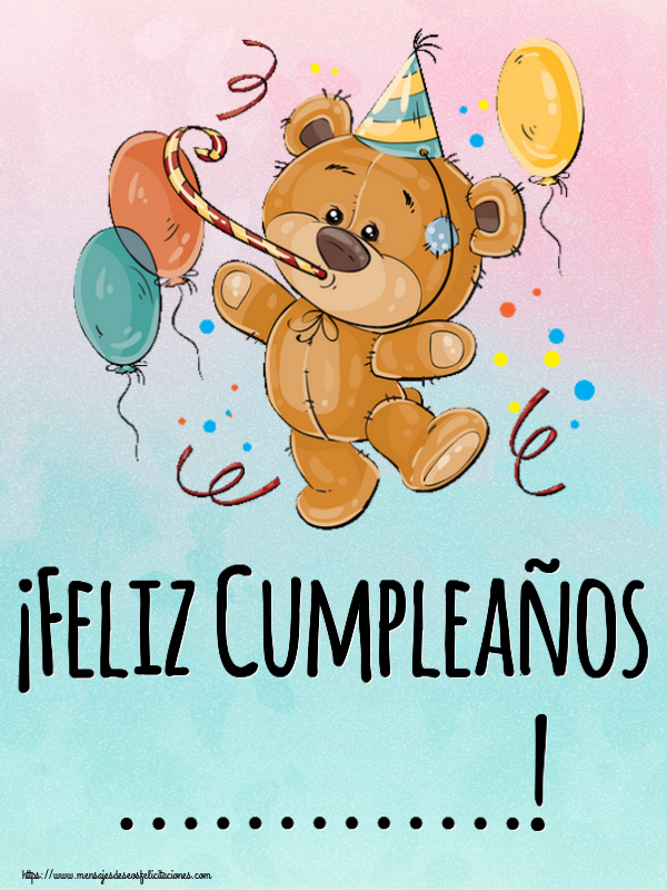 Felicitaciones Personalizadas de cumpleaños - ¡Feliz Cumpleaños ...!