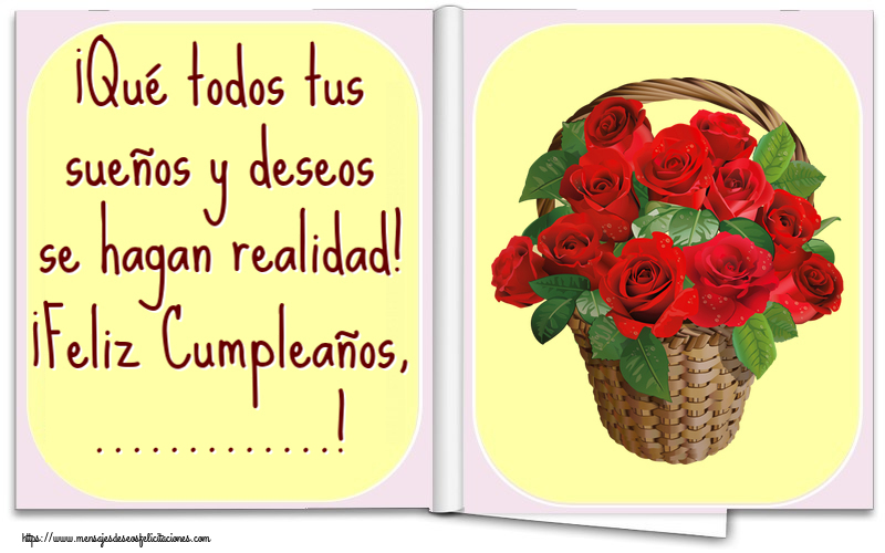 Felicitaciones Personalizadas de cumpleaños - ¡Qué todos tus sueños y deseos se hagan realidad! ¡Feliz Cumpleaños, ...!