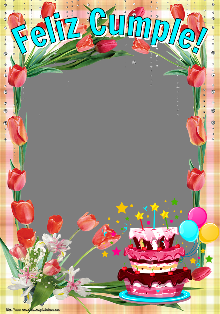 Felicitaciones Personalizadas de cumpleaños - Feliz Cumple! - Marco de foto