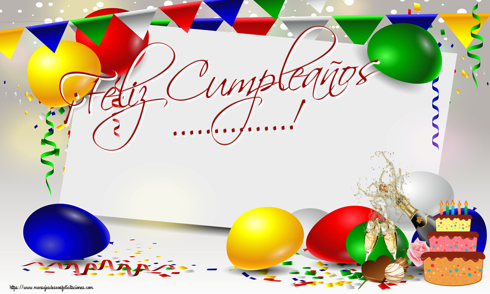 Felicitaciones Personalizadas de cumpleaños - ¡Feliz Cumpleaños ...!
