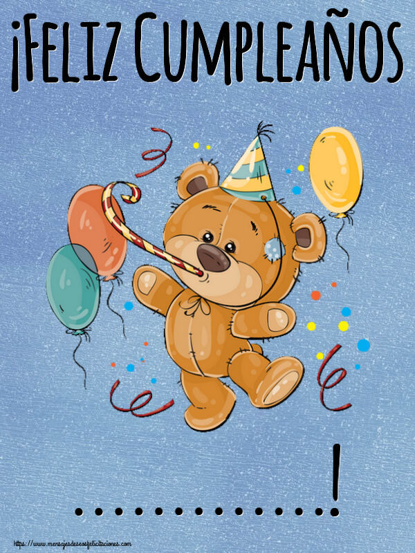 Felicitaciones Personalizadas de cumpleaños - ¡Feliz Cumpleaños ...!