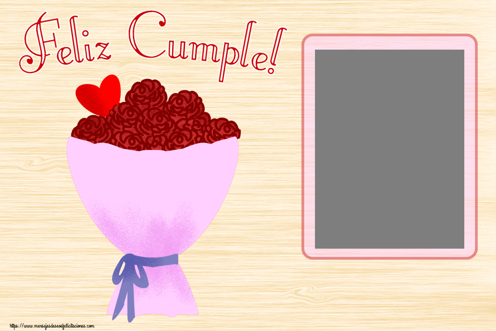 Felicitaciones Personalizadas de cumpleaños - Feliz Cumple! - Marco de foto