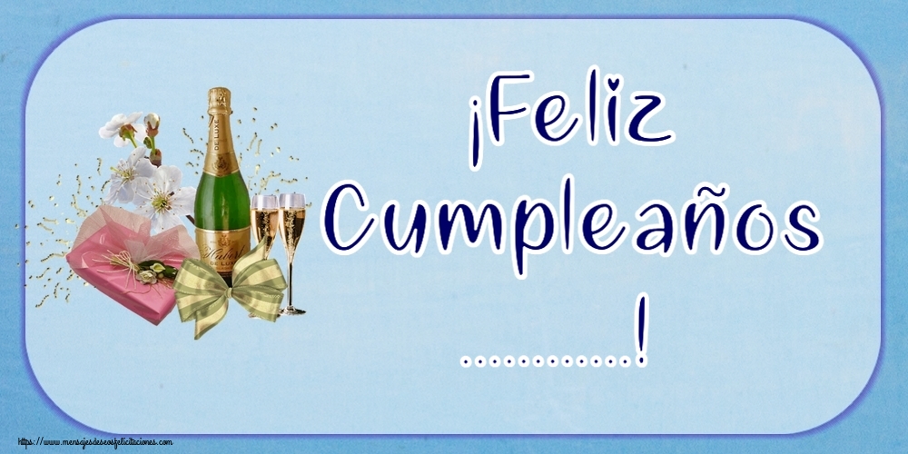Felicitaciones Personalizadas de cumpleaños - ¡Feliz Cumpleaños ...!