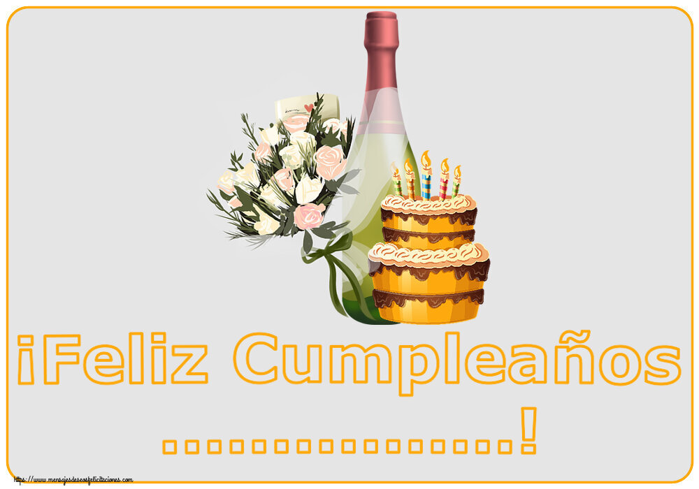 Felicitaciones Personalizadas de cumpleaños - ¡Feliz Cumpleaños ...!