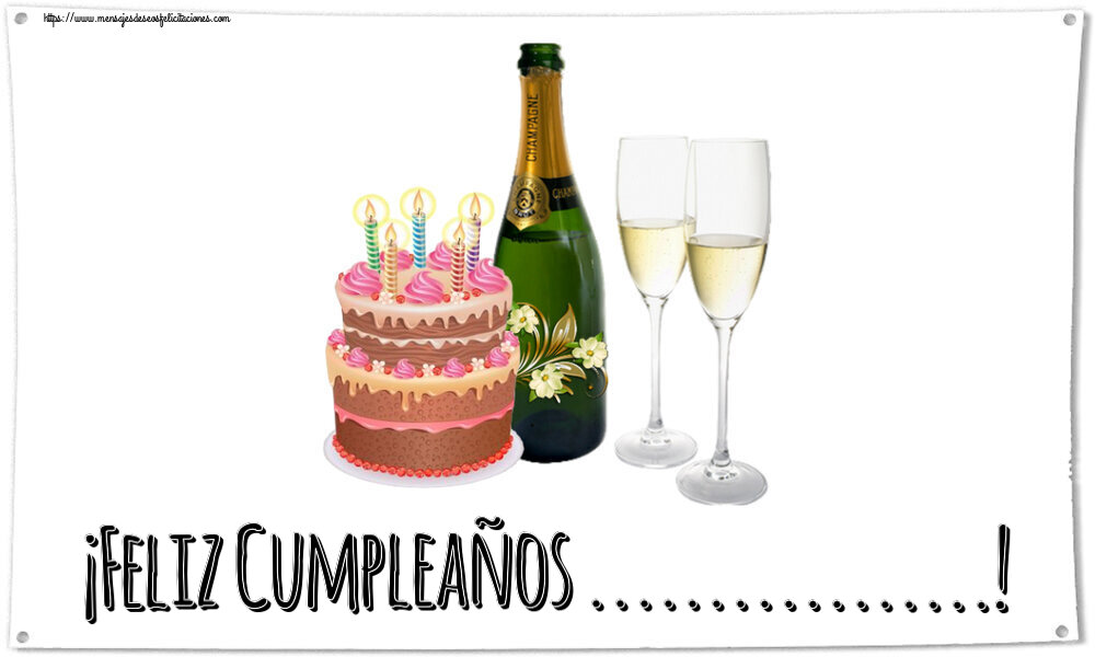 Felicitaciones Personalizadas de cumpleaños - ¡Feliz Cumpleaños ...!