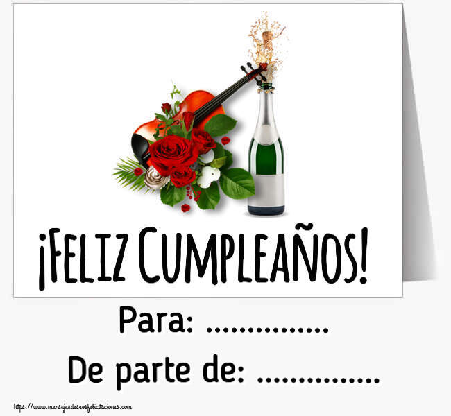 Felicitaciones Personalizadas de cumpleaños - ¡Feliz Cumpleaños! Para: ... De parte de: ...