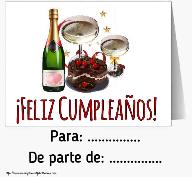 Felicitaciones Personalizadas de cumpleaños - ¡Feliz Cumpleaños! Para: ... De parte de: ...