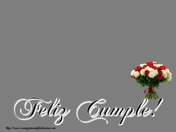 Felicitaciones Personalizadas de cumpleaños - Feliz Cumple! - Marco de foto ~ ramo de rosas rojas y blancas