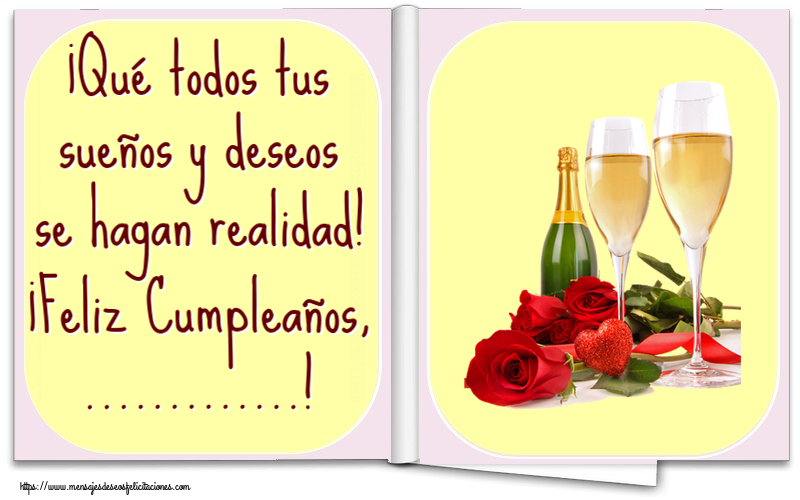 Felicitaciones Personalizadas de cumpleaños - ¡Qué todos tus sueños y deseos se hagan realidad! ¡Feliz Cumpleaños, ...!