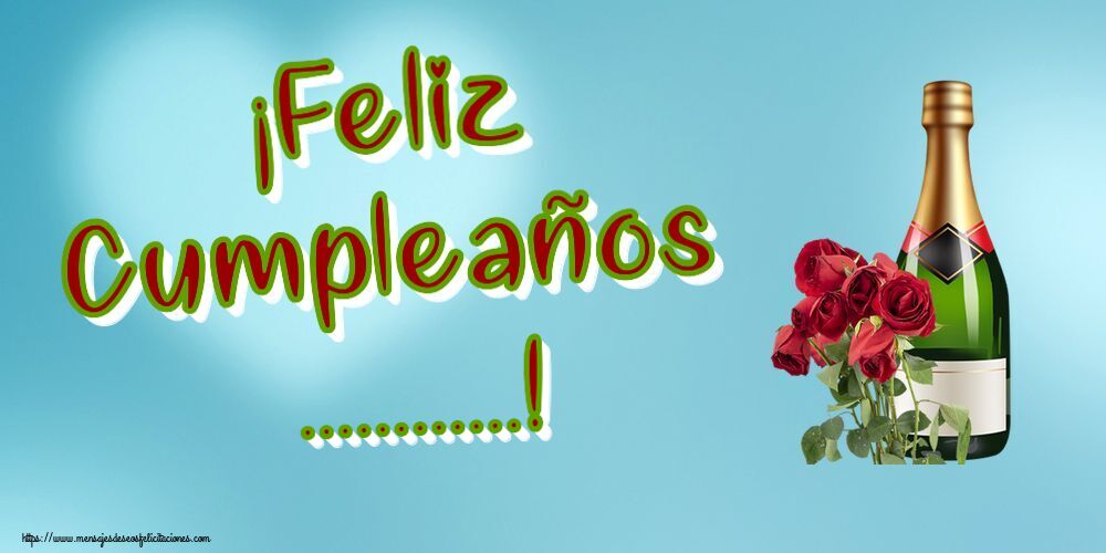 Felicitaciones Personalizadas de cumpleaños - ¡Feliz Cumpleaños ...!
