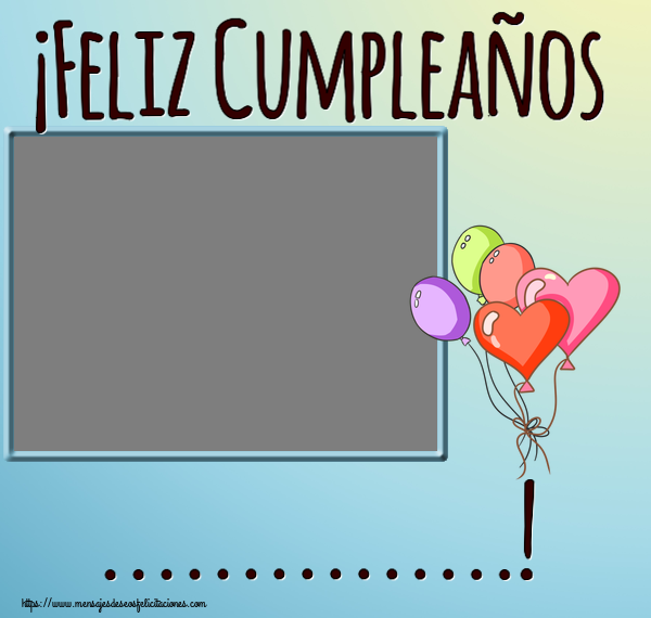 Felicitaciones Personalizadas de cumpleaños - ¡Feliz Cumpleaños ...! - Marco de foto ~ 5 globos de colores