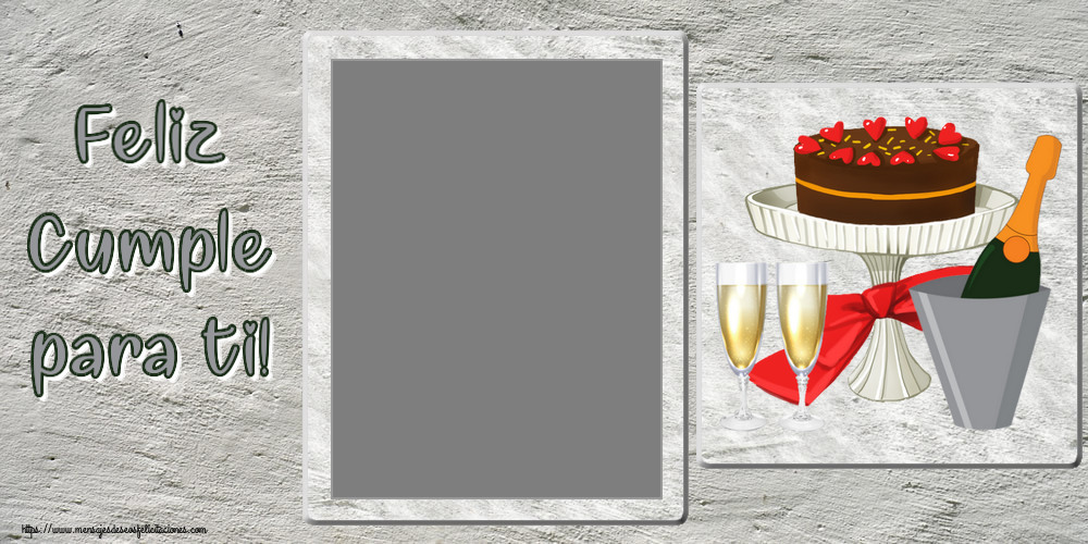 Felicitaciones Personalizadas de cumpleaños - Feliz Cumple para ti! - Marco de foto