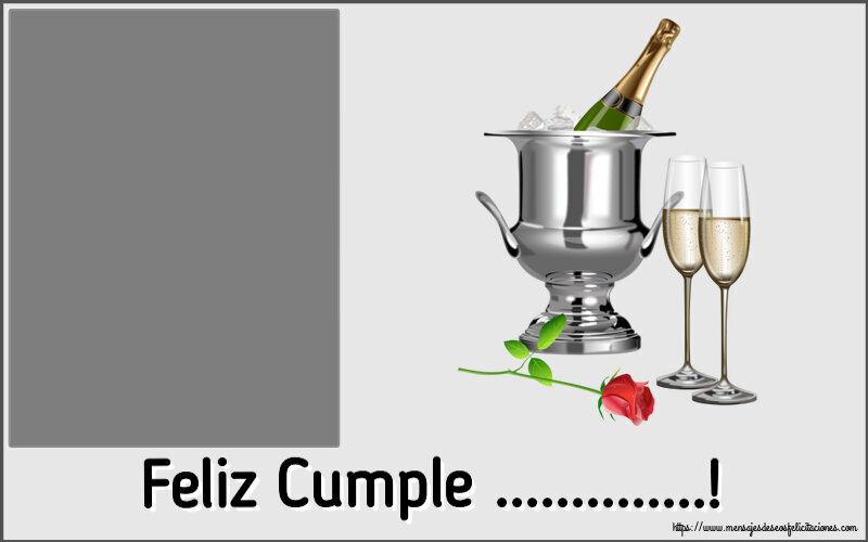 Felicitaciones Personalizadas de cumpleaños - Feliz Cumple ...! - Marco de foto