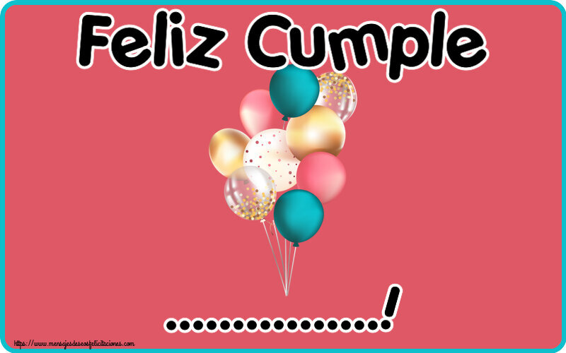 Felicitaciones Personalizadas de cumpleaños - Feliz Cumple ...!