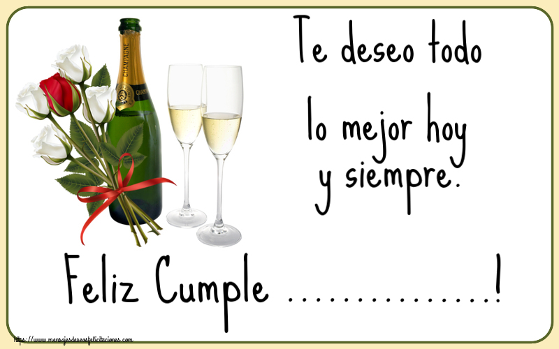 Felicitaciones Personalizadas de cumpleaños - Te deseo todo lo mejor hoy y siempre. Feliz Cumple ...! ~ 4 rosas blancas y una rosa roja