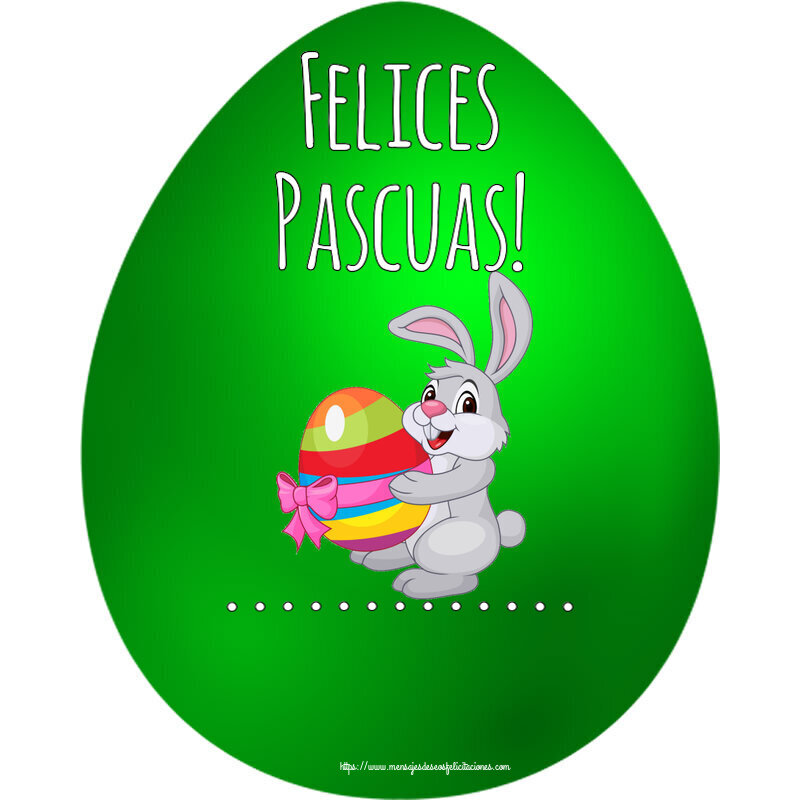 Felicitaciones Personalizadas de pascua - Felices Pascuas! ...