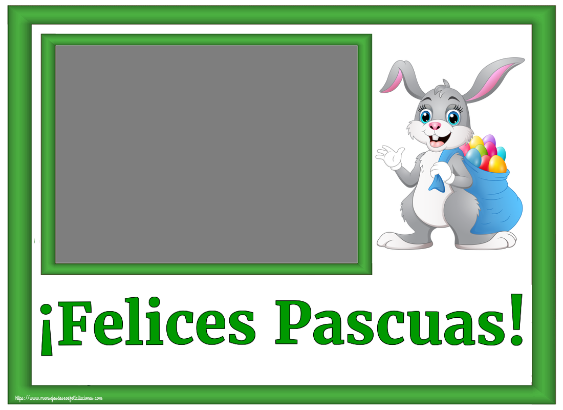 Felicitaciones Personalizadas de pascua - ¡Felices Pascuas! - Marco de foto